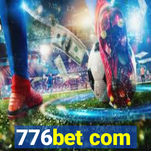 776bet com